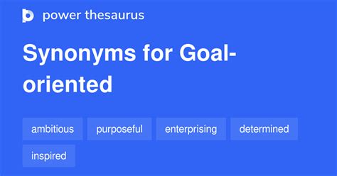 results-oriented synonym|goal oriented synonym.
